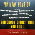 Whitney Houston Featuring Bobby Brown, Faith Evans, Johnny Gill, Monica And Ralph Tresvant - Somebody Bigger Than You And I (12")