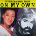 Patti LaBelle And Michael McDonald - On My Own (7")