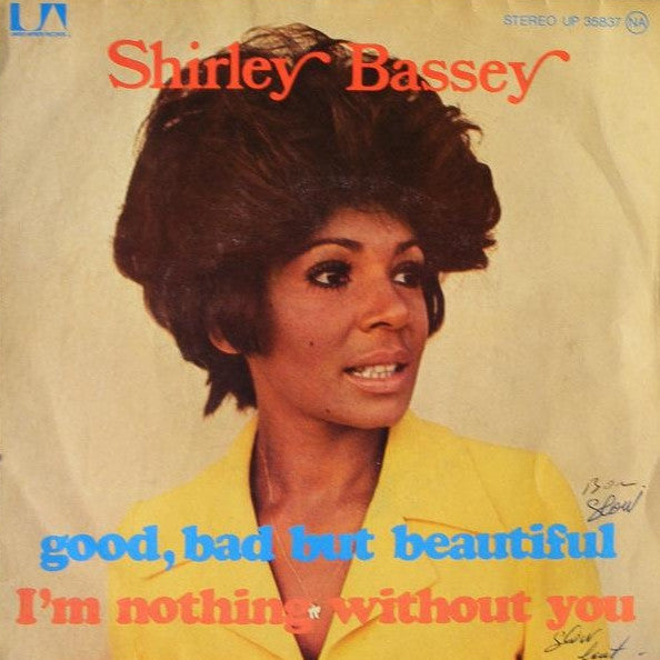 Shirley Bassey - Good, Bad But Beautiful (7")