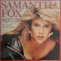 Samantha Fox - Naughty Girls (Need Love Too) / I Surrender (To The Spirit Of The Night) (12")