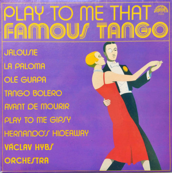 Václav Hybš Orchestra - Play To Me That Famous Tango (LP)