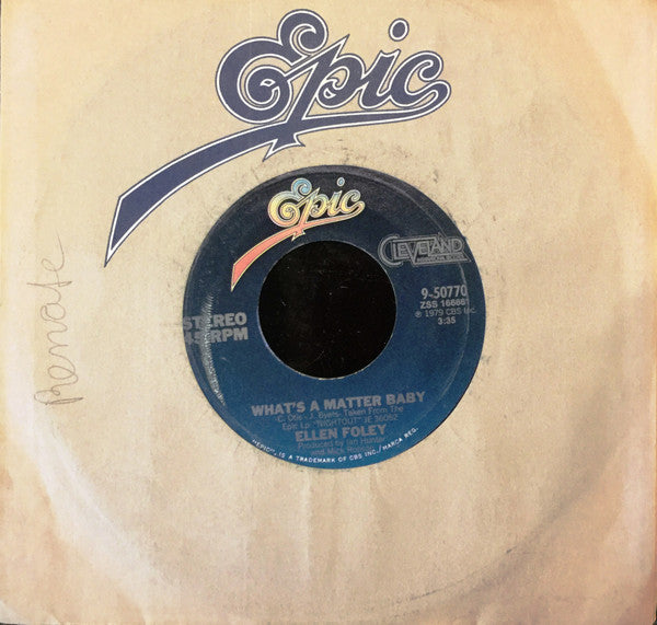 Ellen Foley - What's A Matter Baby / Hideaway (7")