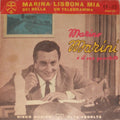 Marino Marini Ed Il Suo Quartetto - Marina / Lisbona Mia (7")