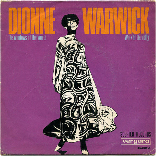 Dionne Warwick - The Windows Of The World / Walk Little Dolly (7")