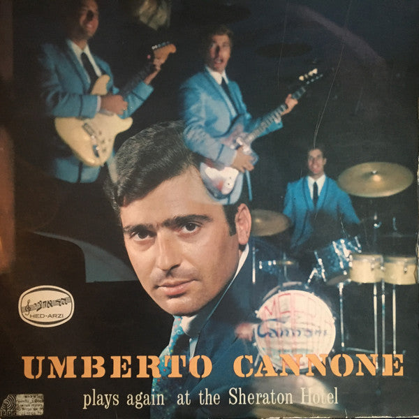 Umberto Cannone - Plays Again At The Sheraton Hotel (LP)