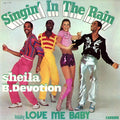 Sheila & B. Devotion - Singin' In The Rain Including Love Me Baby (LP)
