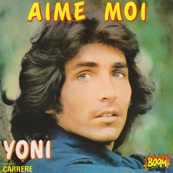 Yoni (8) - Aime Moi (7")