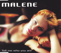 Malene Mortensen - Tell Me Who You Are (CD)