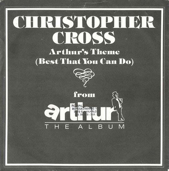 Christopher Cross - Arthur's Theme (Best That You Can Do) (7")