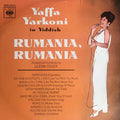Yaffa Yarkoni - Rumania, Rumania (LP)