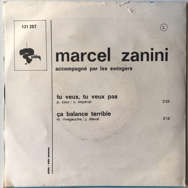 Marcel Zanini - Tu Veux, Tu Veux Pas (7") - Discogs image 2