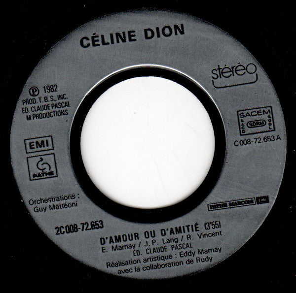 Céline Dion - D'amour Ou D'amitié (7") - Discogs image 3