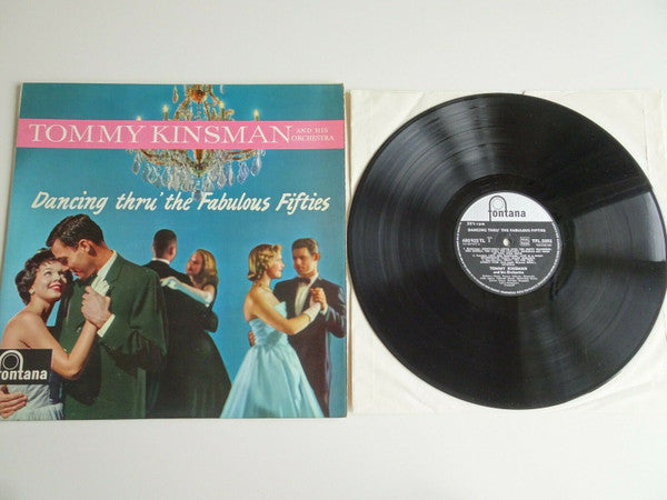 Tommy Kinsman And His Orchestra - Dancing Thru' The Fabulous Fifties (LP)