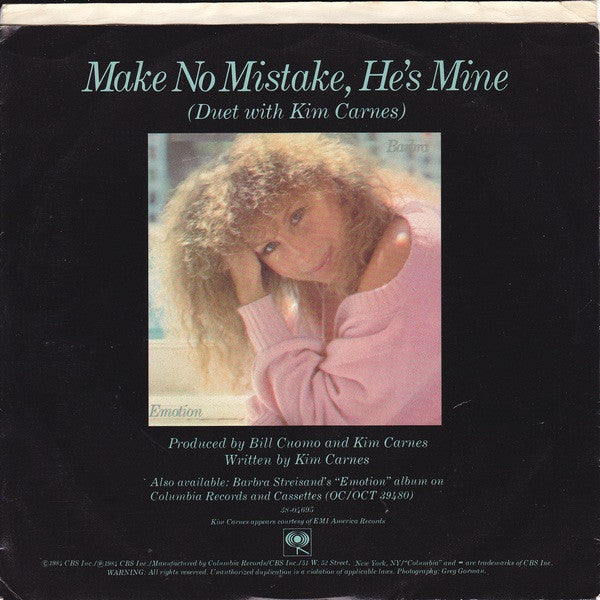 Barbra Streisand Duet With Kim Carnes - Make No Mistake, He's Mine (7") - Discogs image 2