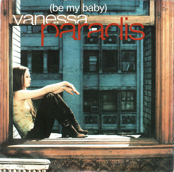 Vanessa Paradis - Be My Baby (7")