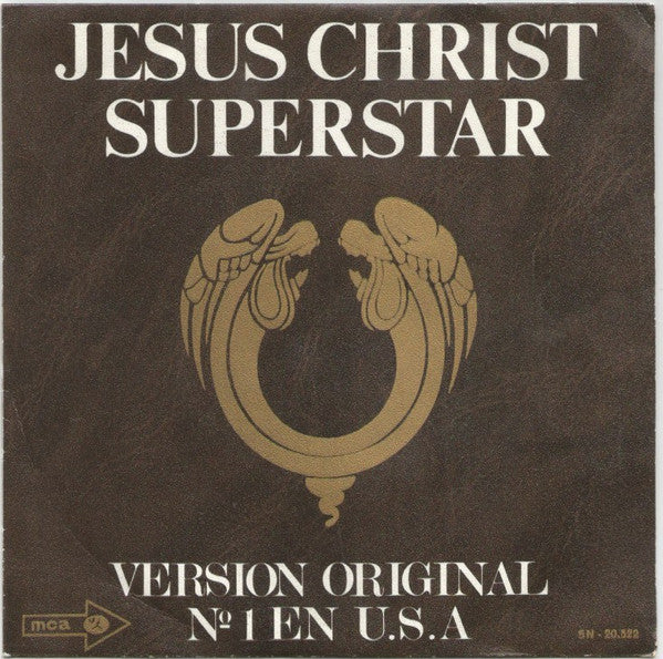 Andrew Lloyd Webber And Tim Rice - Jesus Christ Superstar (7")