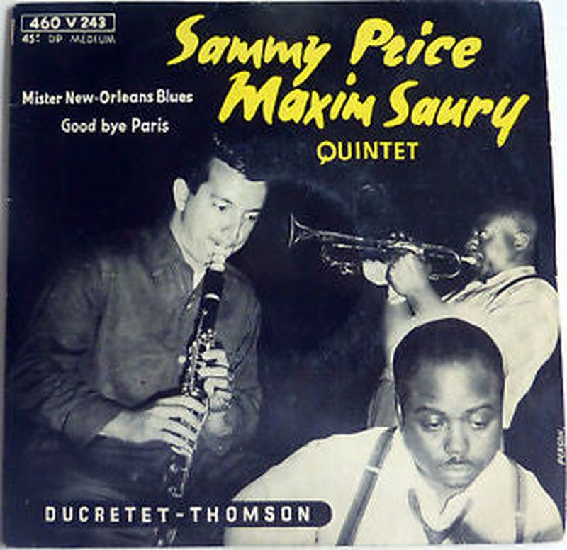 Sammy Price - Maxim Saury Quintet - Mister New-Orleans Blues / Goodbye Paris (7")