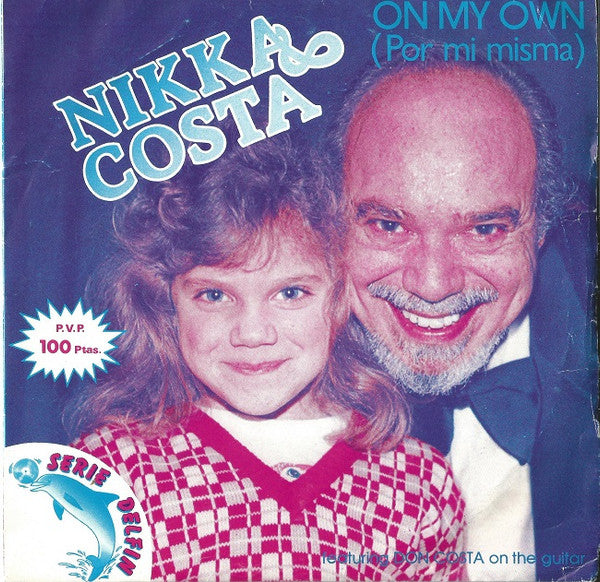 Nikka Costa Featuring Don Costa - On My Own = Por Mi Misma (7")