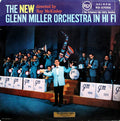 New Glenn Miller Orchestra, The Directed By Ray McKinley - The New Glenn Miller Orchestra In Hi Fi (LP)