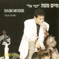 Haim Moshe - Talk To Me (CD)