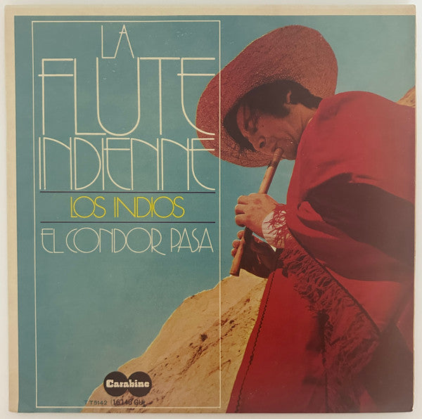 Los Indios, Grupo El Condor Pasa - La Flute Indienne (LP)
