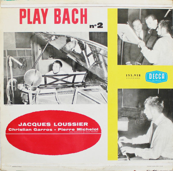 Jacques Loussier, Pierre Michelot, Christian Garros - Play Bach Nº 2 (LP) - Discogs image 2