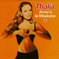 Thalía - Amor A La Mexicana (CD)