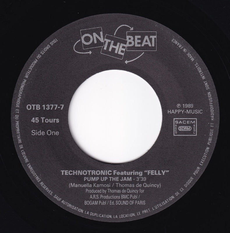 Technotronic Featuring Felly - Pump Up The Jam (7", Single)