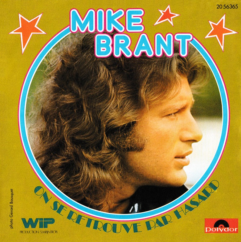 Mike Brant - On Se Retrouve Par Hasard (7", Single)